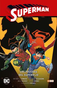 SUPERMAN VOL. 02: LAS PRUEBAS DEL SUPERHIJO (SUPERMAN SAGA - RENACIMIENTO PARTE 2)