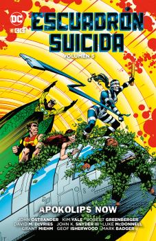 ESCUADRÓN SUICIDA DE JOHN OSTRANDER VOL. 05 DE 6: APOKOLIPS NOW