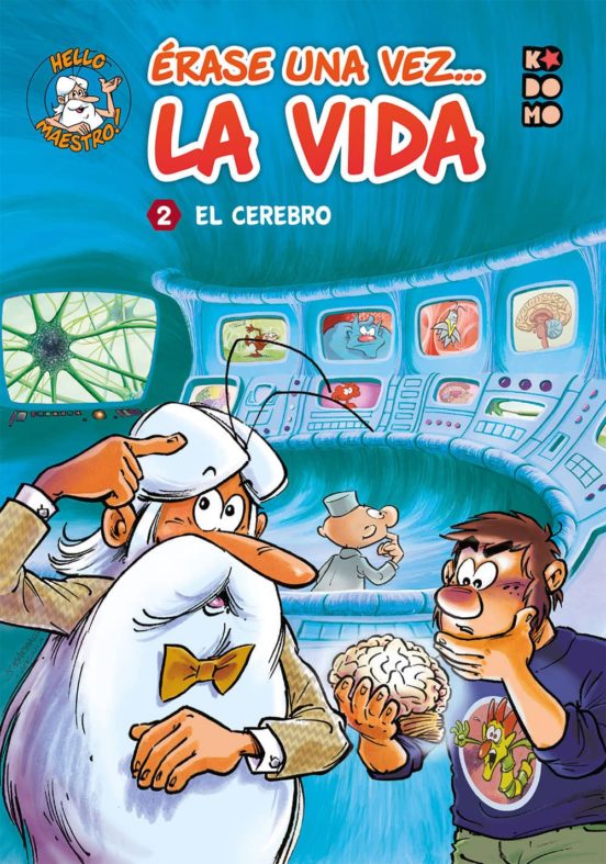 ERASE UNA VEZ... LA VIDA -  VOL. 02: EL CEREBRO