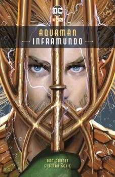 AQUAMAN INFRAMUNDO