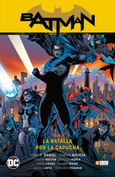 BATMAN SAGA · BATMAN LA BATALLA POR LA CAPUCHA VOL. 01 DE 2