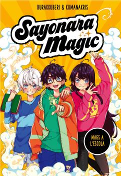 SAYONARA MAGIC 01 MAGS A L'ESCOLA