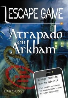 ESCAPE GAME · ATRAPADO EN ARKHAM