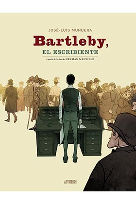 BARTLEBY, EL ESCRIBIENTE