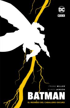 EL REGRESO DEL CABALLERO OSCURO: EDICIÓN DELUXE LIMITADA BLANCO Y NEGRO