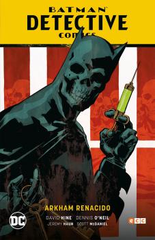 BATMAN SAGA · BATMAN DETECTIVE COMICS VOL. 03 ARKAHM RENACIDO
