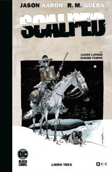 SCALPED LIBRO 3 EDICION LIMITADA EN BLANCO Y NEGRO (BLACK LABEL)