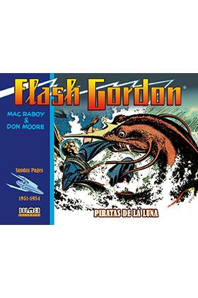 FLASH GORDON. PIRATAS DE LA LUNA 1951-1954