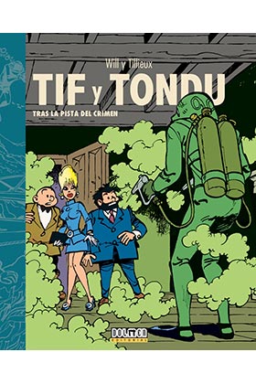 TIF Y TONDU 01 TRAS LA PISTA DEL CRIMEN