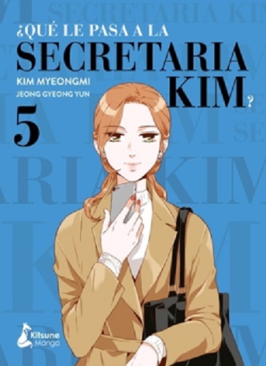 ¿QUE LE PASA A LA SECRETARIA KIM? 05