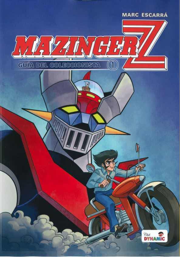 MAZINGER Z GUÍA DEL COLECCIONISTA