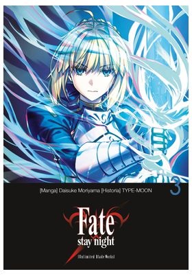 FATE/STAY NIGHT: UNLIMITED BLADE WORKS 03
