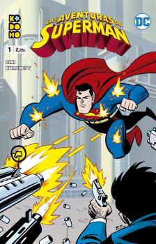 LAS AVENTURAS DE SUPERMAN 01