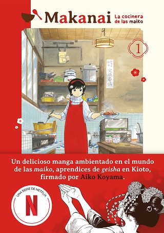 MAKANAI: LA COCINERA DE LAS MAIKO Nº 01