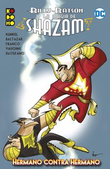 BILLY BATSON Y LA MAGIA DE ¡SHAZAM! HERMANO CONTRA HERMANO