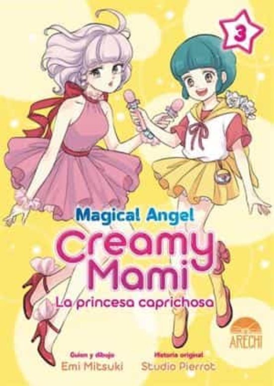 MAGICAL ANGEL CREAMY MAMI: LA PRINCESA CAPRICHOSA 03