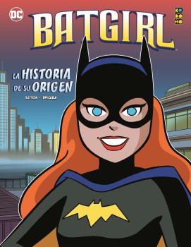 BATGIRL LA HISTORIA DE SU ORIGEN