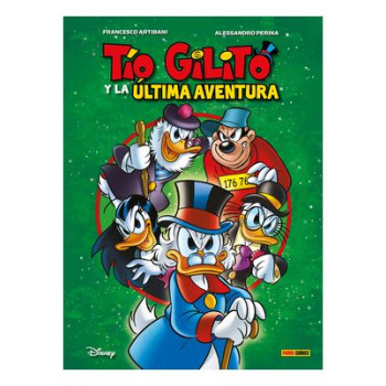 TIO GILITO Y LA ULTIMA AVENTURA