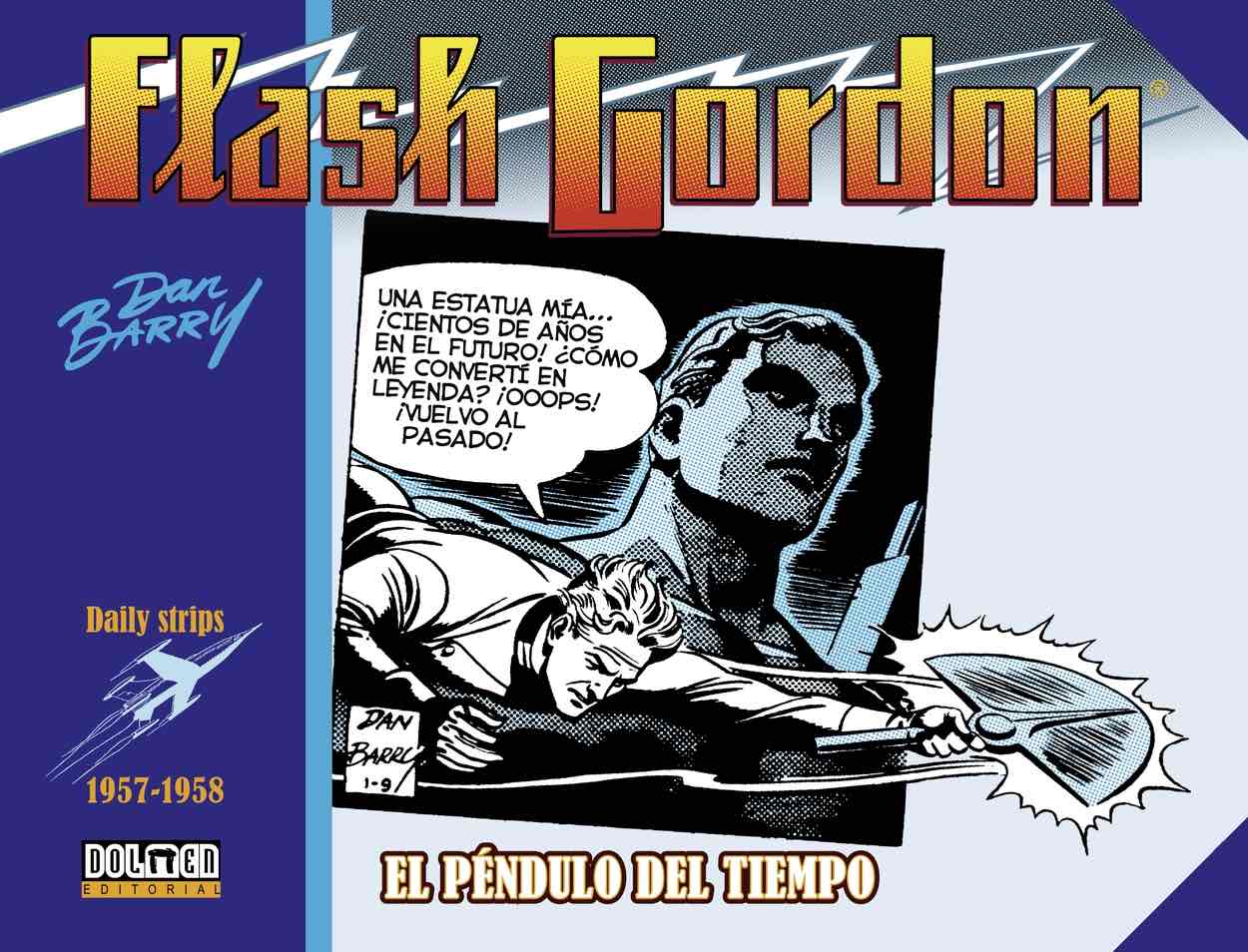 FLASH GORDON. EL PENDULO DEL TIEMPO 1957-1958 (DAILY STRIPS)