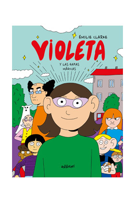 VIOLETA Y LAS GAFAS MAGICAS