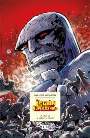 LEGION DE SUPERHEROES: LA SAGA DE LA GRAN OSCURIDAD