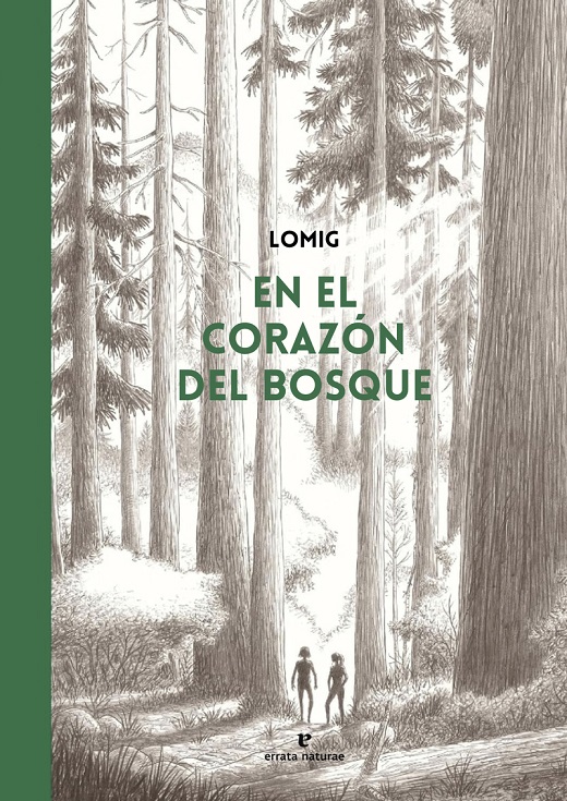 EN EL CORAZÓN DEL BOSQUE (CÓMIC)