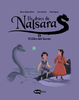 ELS DRACS DE NALSARA 2 EL LLIBRE DELS SECRETS