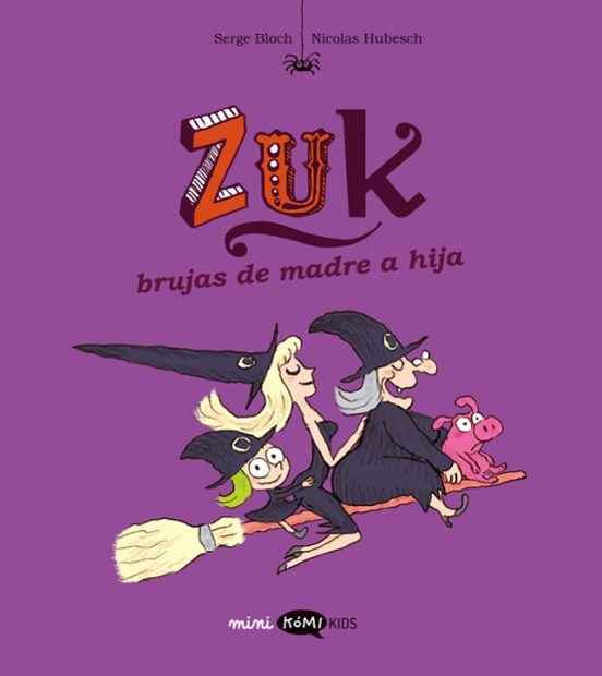 ZUK 05 · BRUJAS DE MADRE A HIJA