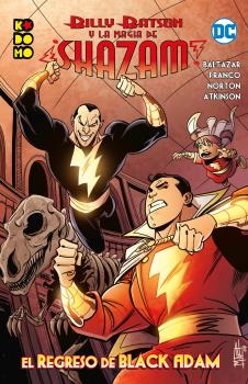 BILLY BATSON Y LA MAGIA DE ¡SHAZAM! EL REGRESO DE BLACK ADAM