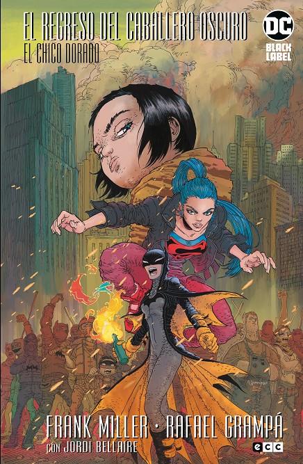 BATMAN: EL REGRESO DEL CABALLERO OSCURO - EL CHICO DORADO (BLACK LABEL)