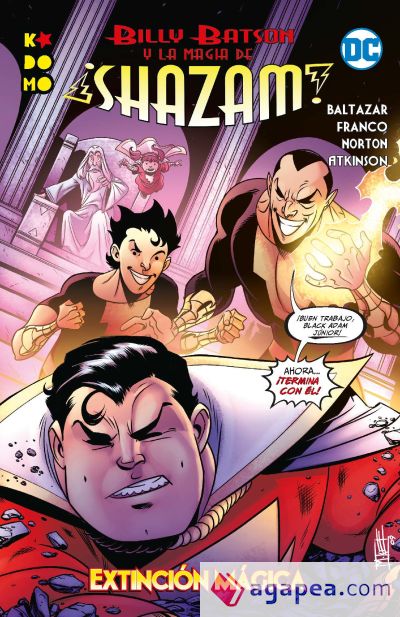 BILLY BATSON Y LA MAGIA DE ¡SHAZAM! EXTINCION MAGICA