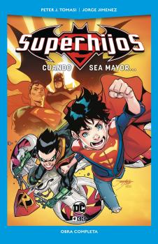 SUPERHIJOS: CUANDO SEA MAYOR...