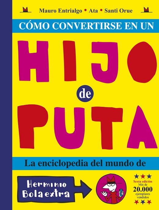 COMO CONVERTIRSE EN UN HIJO DE PUTA