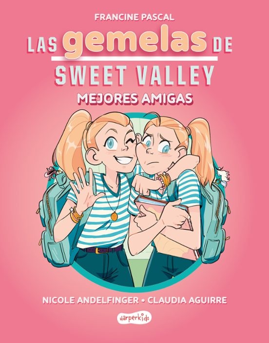 LAS GEMELAS DE SWEET VALLEY 01 · MEJORES AMIGAS