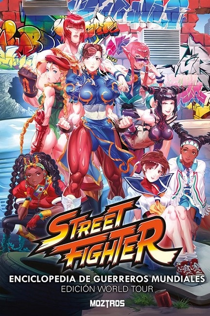 STREET FIGHTER · ENCICLOPEDIA DE GUERREROS MUNDIALES