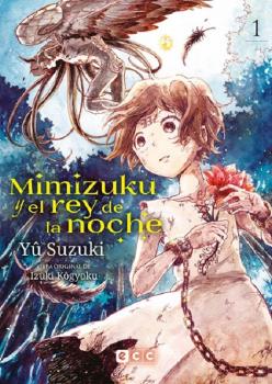 MIMIZUKU Y EL REY DE LA NOCHE 01