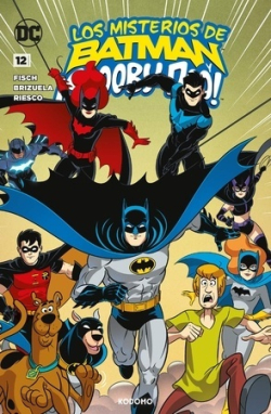 LOS MISTERIOS DE BATMAN Y ¡SCOOBY-DOO! 12