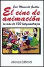 EL CINE DE ANIMACION EN MAS DE 100 LARGOMETRAJES