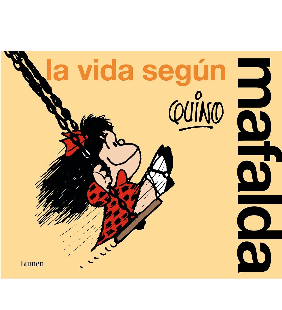 LA VIDA SEGÚN MAFALDA