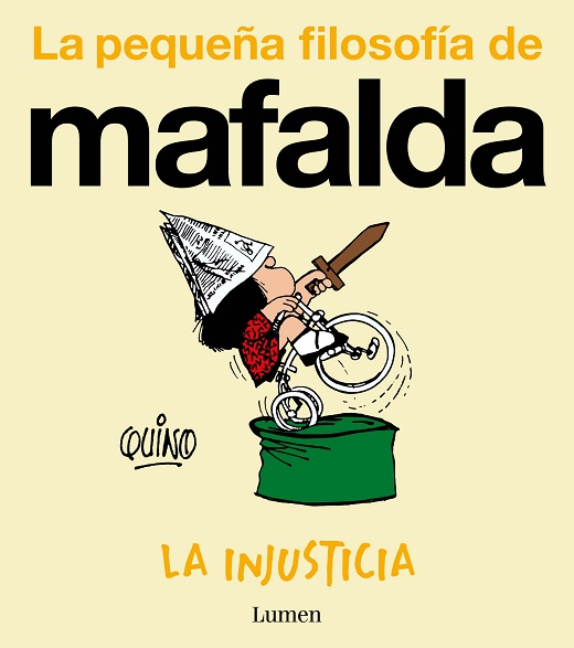 MAFALDA · LA INJUSTICIA