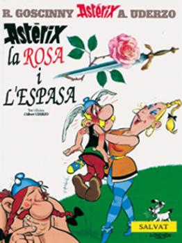 ASTERIX CATALÀ #29. LA ROSA I L'ESPASA  (NE)