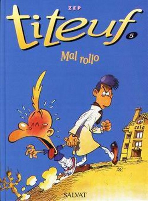 TITEUF 05 MAL ROLLO