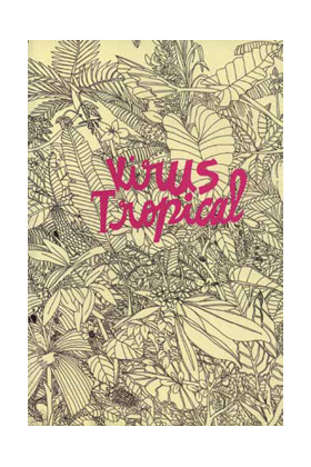 VIRUS TROPICAL