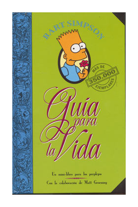SIMPSONS 13: GUIA PARA LA VIDA SIMPSON (TD)
