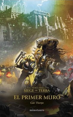 SIEGE OF TERRA 03 EL PRIMER MURO