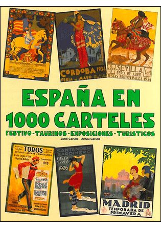 ESPAÑA EN 1000 CARTELES