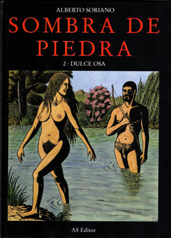 SOMBRA DE PIEDRA 2. DULCE OSA