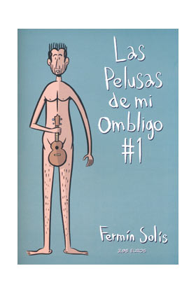 LAS PELUSAS DE MI OMBLIGO 01