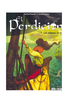 EL PERDICION 01: LOS CAÑONES DE ORO