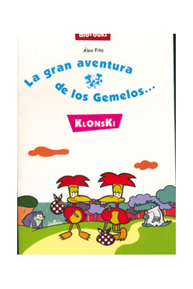 LA GRAN AVENTURA DE LOS GEMELOS KLONSKI